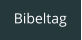 Bibeltag